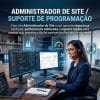 Administrador de Site / Suporte de Programação